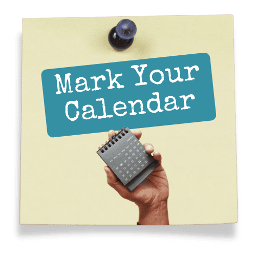 Step 1: Mark Your Calendar